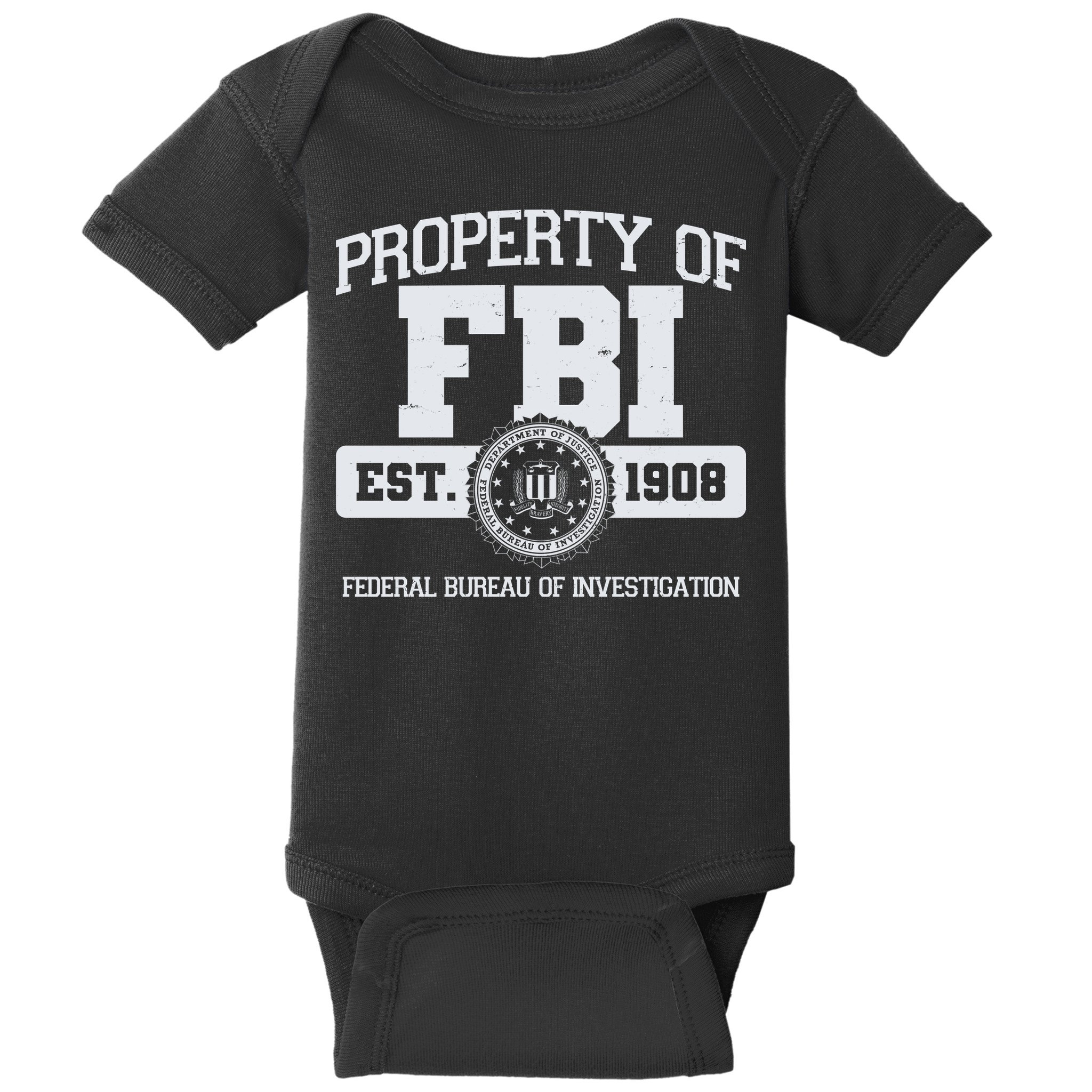 Property Of FBI Federal Bureau Of Investigation Est 1908 Baby Bodysuit