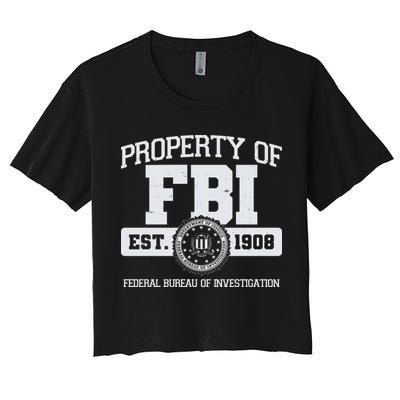 Property Of FBI Federal Bureau Of Investigation Est 1908 Crop Top