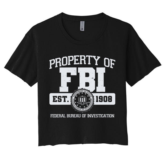 Property Of FBI Federal Bureau Of Investigation Est 1908 Crop Top