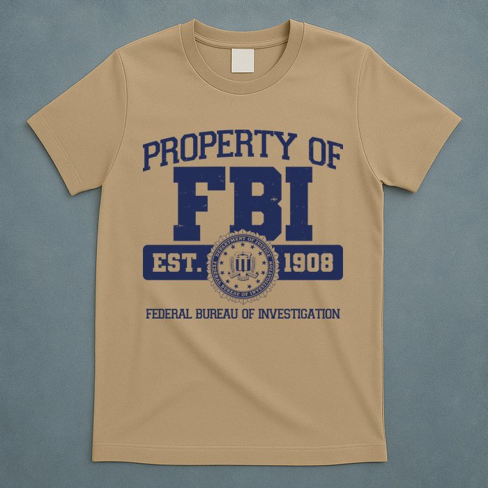 Property Of FBI Federal Bureau Of Investigation Est 1908 T-Shirt