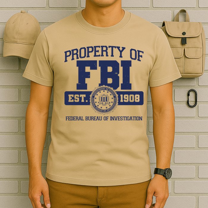 Property Of FBI Federal Bureau Of Investigation Est 1908 T-Shirt