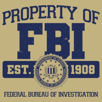 Property Of FBI Federal Bureau Of Investigation Est 1908 T-Shirt