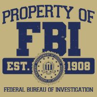 Property Of FBI Federal Bureau Of Investigation Est 1908 Button