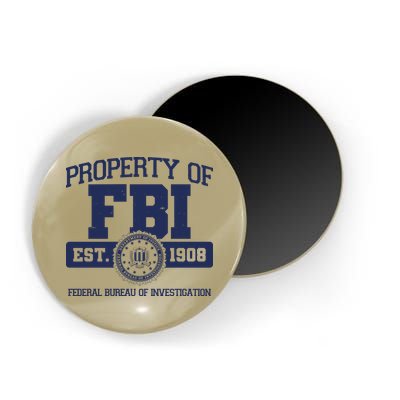 Property Of FBI Federal Bureau Of Investigation Est 1908 Magnet