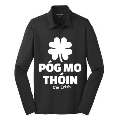 Pog mo thoin - Kiss my ass - I'm Irish Silk Touch Performance Long Sleeve Polo