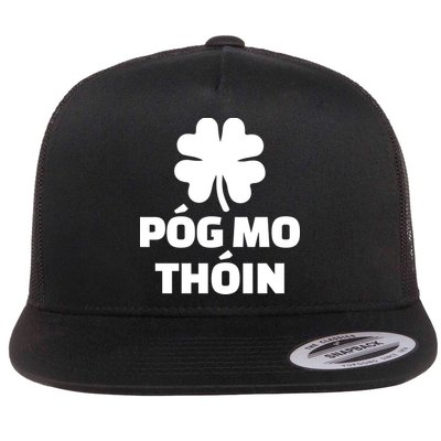 Pog mo thoin - Kiss my ass Flatbill Hat