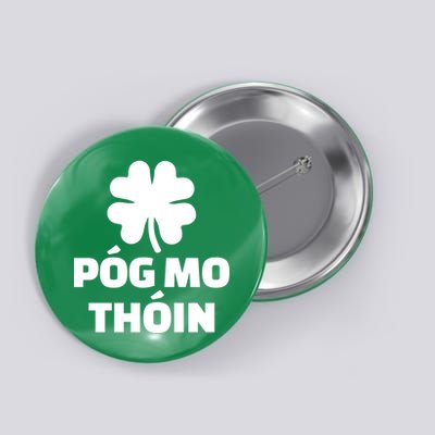 Pog mo thoin - Kiss my ass Button