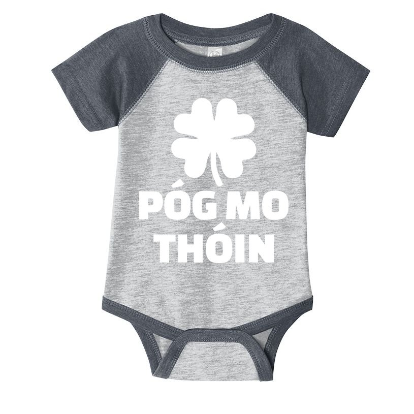 Pog mo thoin - Kiss my ass Infant Baby Jersey Bodysuit