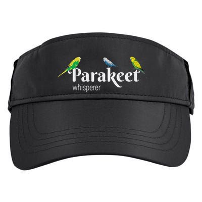 Parakeet Owner Gift Bird Lover Parakeet Whisperer Adult Drive Performance Visor