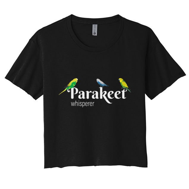 Parakeet Owner Gift Bird Lover Parakeet Whisperer Crop Top