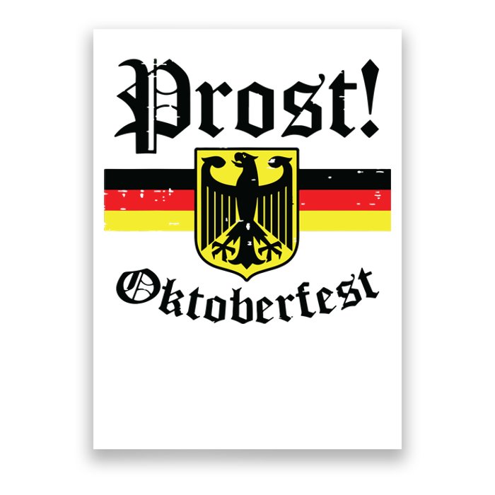 Prost Oktoberfest German Flag Crest Eagle Bavarian Poster