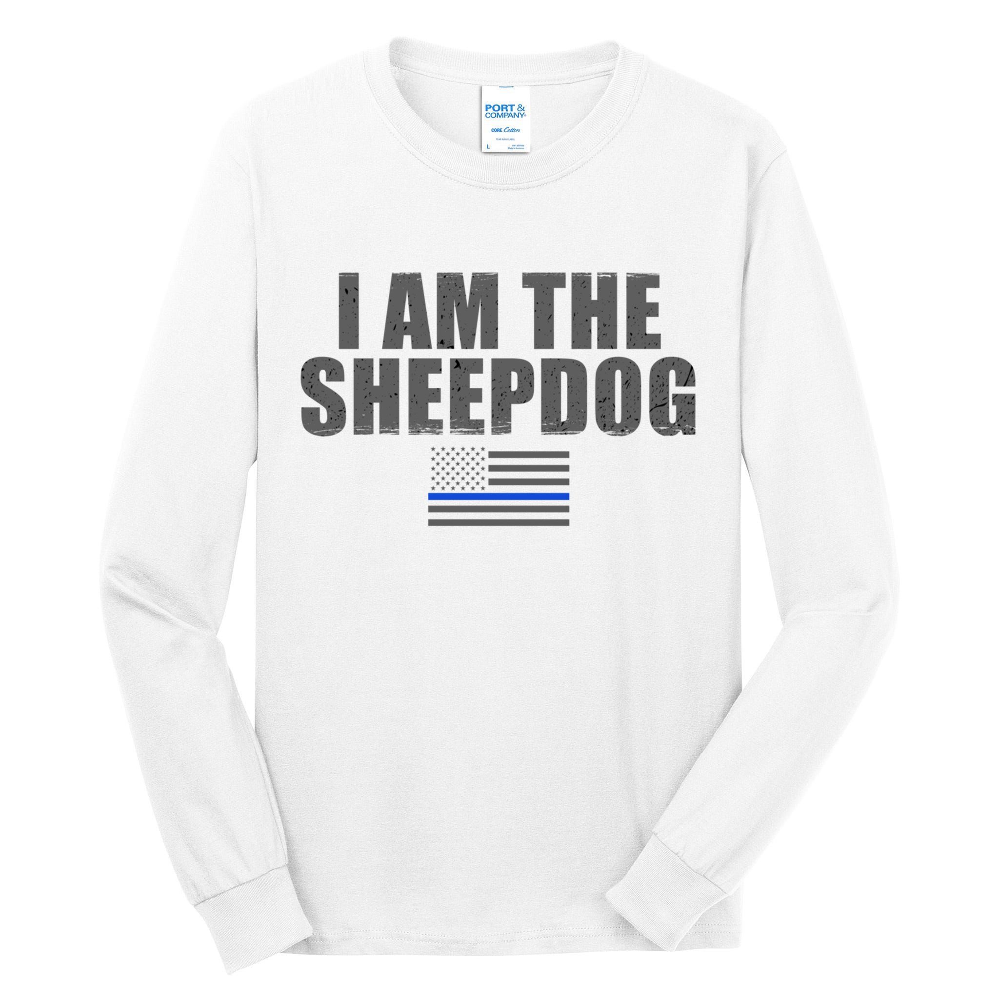 Police Officer Gift Thin Blue Line Gift I Am The Sheepdog Funny Gift Tall Long Sleeve T-Shirt