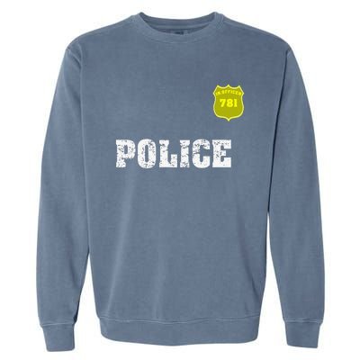 Police Officer Halloween For Costume Garment-Dyed Sweatshirt