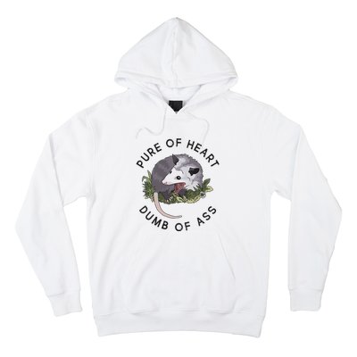 Pure Of Heart Dumb Of Ass Funny Sayings Fantasy Hoodie