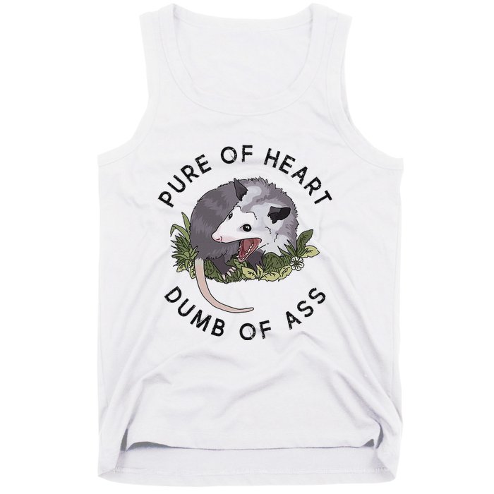 Pure Of Heart Dumb Of Ass Funny Sayings Fantasy Tank Top