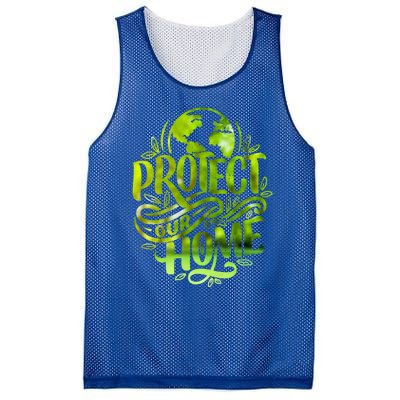 Protect Our Home Earth Day Save Our Planet Gift Mesh Reversible Basketball Jersey Tank