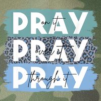 Pray On It Pray Over It Pray Through It Leopard Christian Legacy Tie Dye Trucker Hat