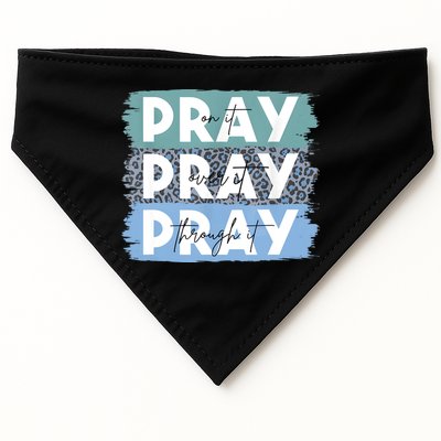 Pray On It Pray Over It Pray Through It Leopard Christian USA-Made Doggie Bandana