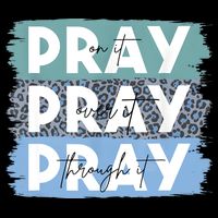 Pray On It Pray Over It Pray Through It Leopard Christian 7-Panel Snapback Hat