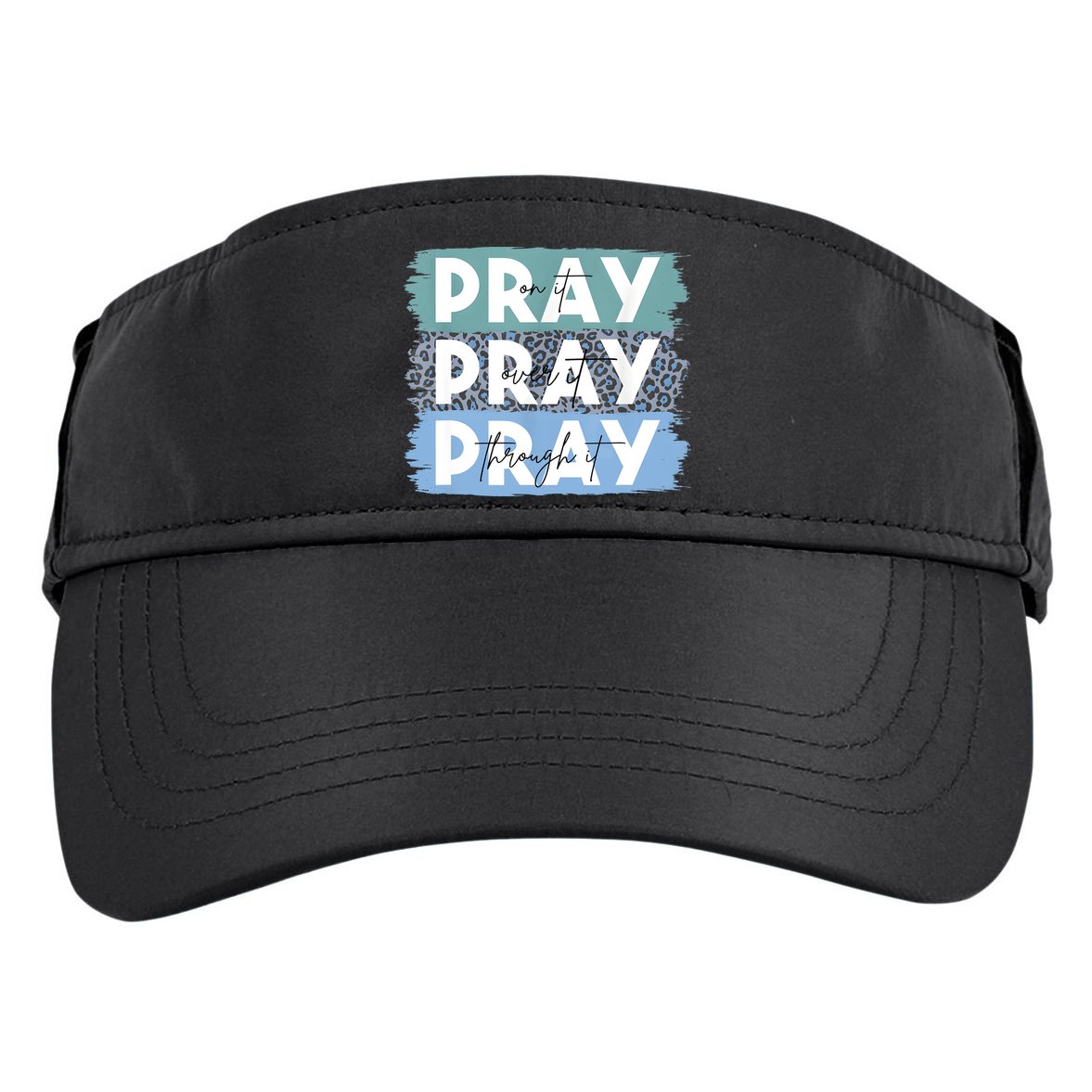 Pray On It Pray Over It Pray Through It Leopard Christian Adult Drive Performance Visor