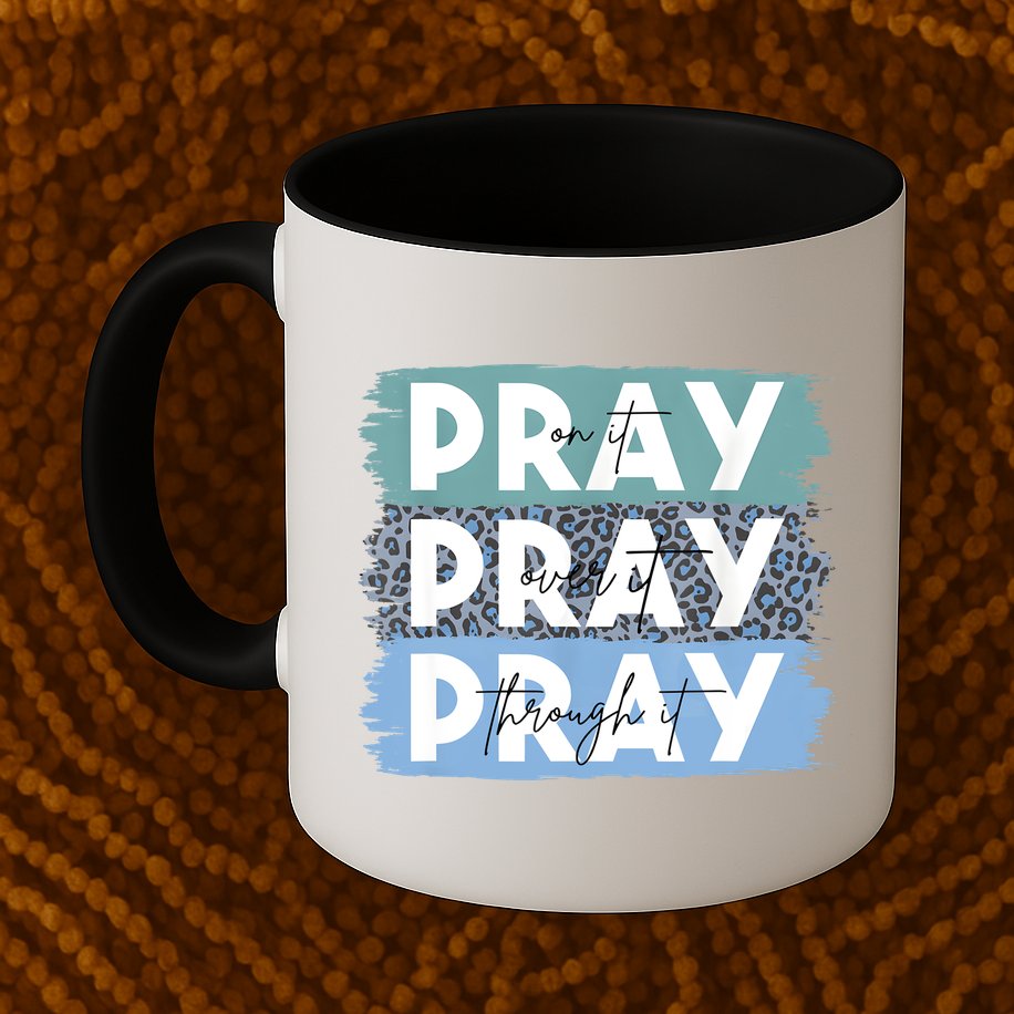 Pray On It Pray Over It Pray Through It Leopard Christian Mug
