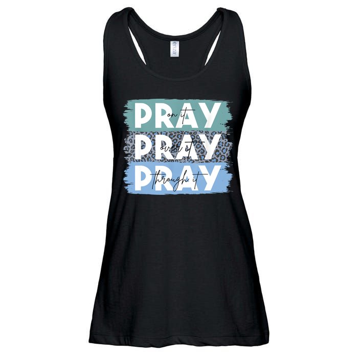 Pray On It Pray Over It Pray Through It Leopard Christian Ladies Essential Flowy Tank