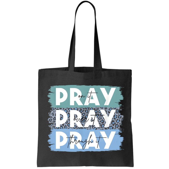 Pray On It Pray Over It Pray Through It Leopard Christian Bag