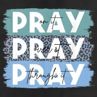 Pray On It Pray Over It Pray Through It Leopard Christian 25L Jumbo Tote