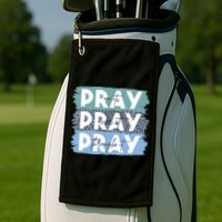 Pray On It Pray Over It Pray Through It Leopard Christian Golf Towel
