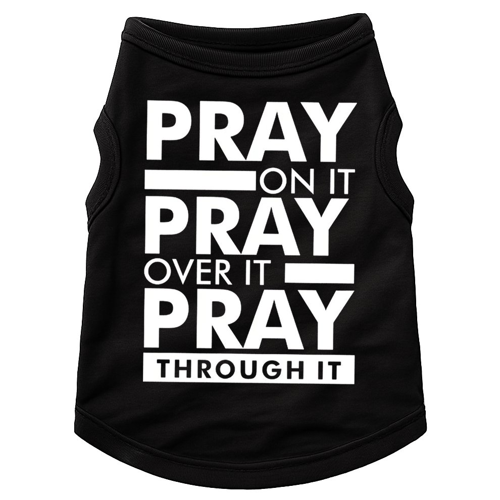 Pray On It Doggie Tank