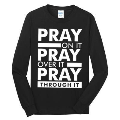 Pray On It Tall Long Sleeve T-Shirt