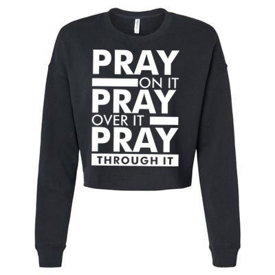 Pray On It Cropped Pullover Crew