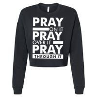 Pray On It Cropped Pullover Crew