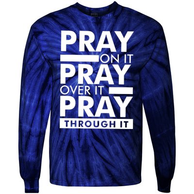 Pray On It Tie-Dye Long Sleeve Shirt