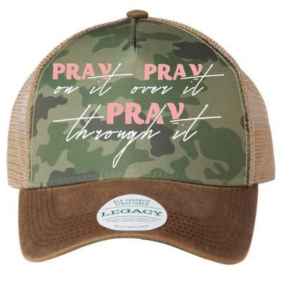 Pray On It Pray Over It Pray Through It Christian Jesus Legacy Tie Dye Trucker Hat