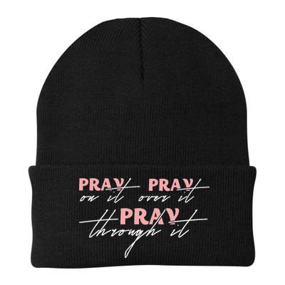 Pray On It Pray Over It Pray Through It Christian Jesus Beanie
