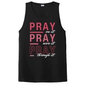 Pray On It Over Through It Christian Bible Verse Quote PosiCharge Competitor Tank