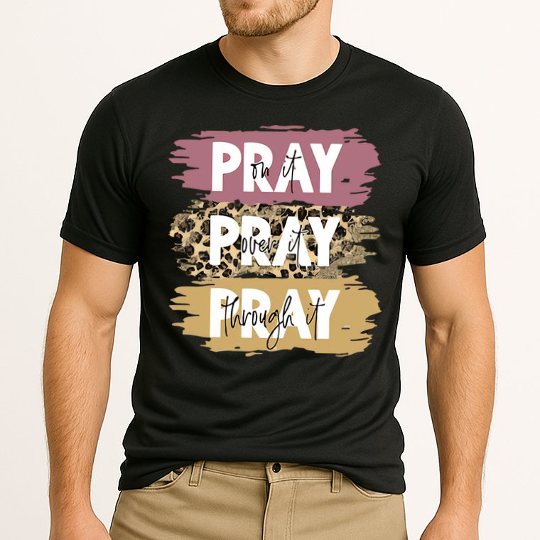 Pray On It Pray Over It Pray Through It Prayer Faith Religious Cooling Performance Crew T-Shirt