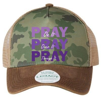 Pray On It Pray Over It Pray Through It Christian Faith Legacy Tie Dye Trucker Hat