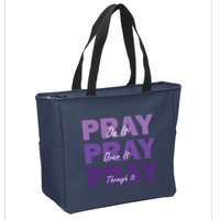Pray On It Pray Over It Pray Through It Christian Faith Zip Tote Bag