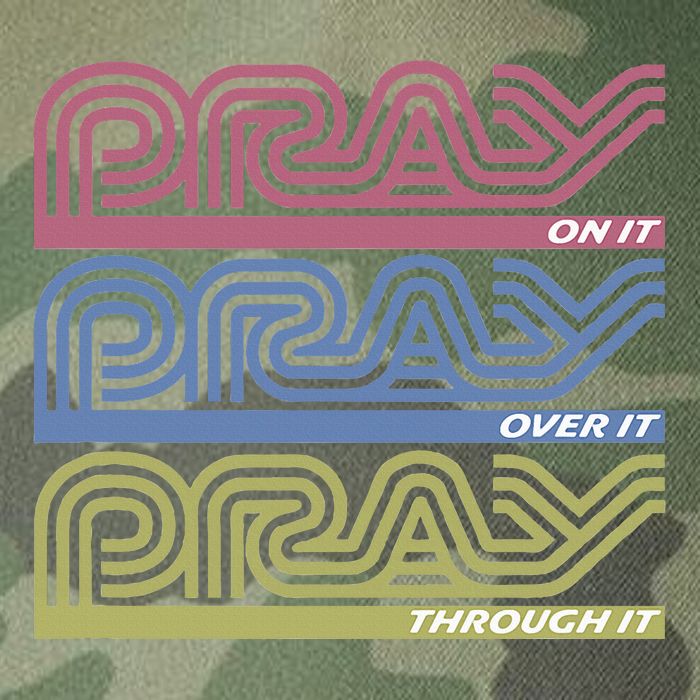 Pray On It Pray Over It Pray Through It Faith Based Legacy Tie Dye Trucker Hat