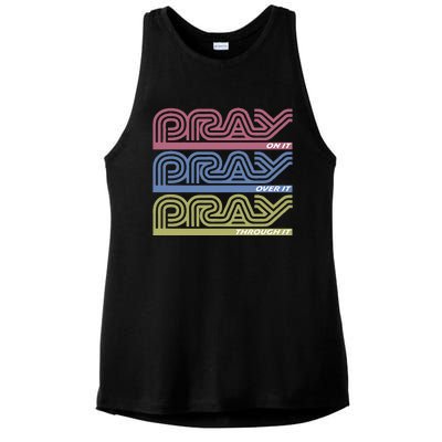 Pray On It Pray Over It Pray Through It Faith Based Ladies PosiCharge Tri-Blend Wicking Tank