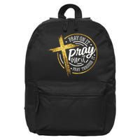 Pray On It Pray Over It Pray Through It Christian 16 in Basic Backpack
