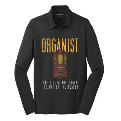 Pipe Organ Instrument Player Organist The Bigger The Organ Silk Touch Performance Long Sleeve Polo