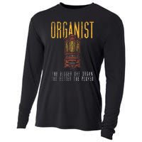 Pipe Organ Instrument Player Organist The Bigger The Organ Cooling Performance Long Sleeve Crew