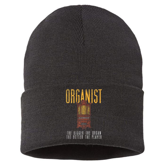 Pipe Organ Instrument Player Organist The Bigger The Organ Sustainable Knit Beanie