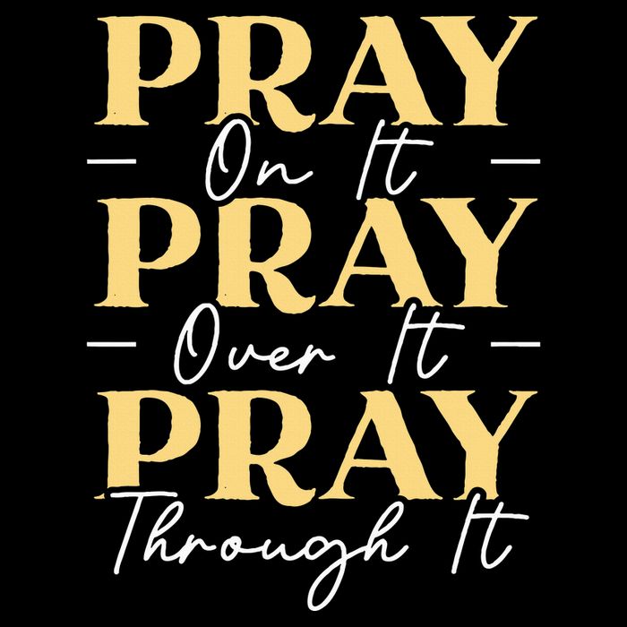 Pray On It Pray Over It Pray Through It Christian Religious Magnet