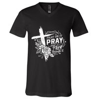 Pray On It Pray Over It Pray Through It V-Neck T-Shirt