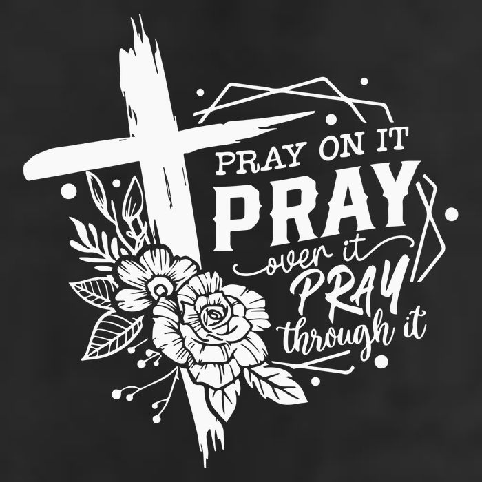 Pray On It Pray Over It Pray Through It 25L Jumbo Tote