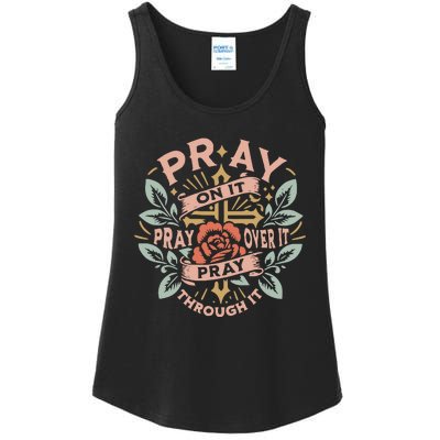 Pray Over It Pray Through It Pray On It Ladies Essential Tank